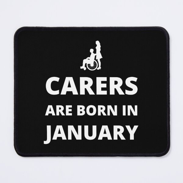 Item preview, Carers are born in January designed and sold by fev-rocks.