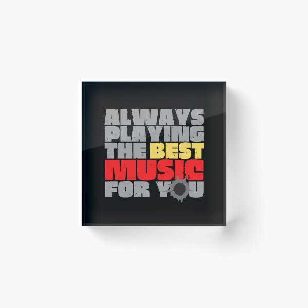 Item preview, Always Playing The Best Music For You designed and sold by JockArts.