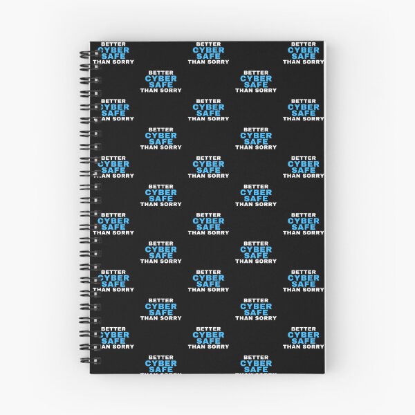 Item preview, Cyber security Better Cyber Safe Than Sorry - Cybersecurity Quotes - Cybersecurity Gifts designed and sold by tshirtfever.