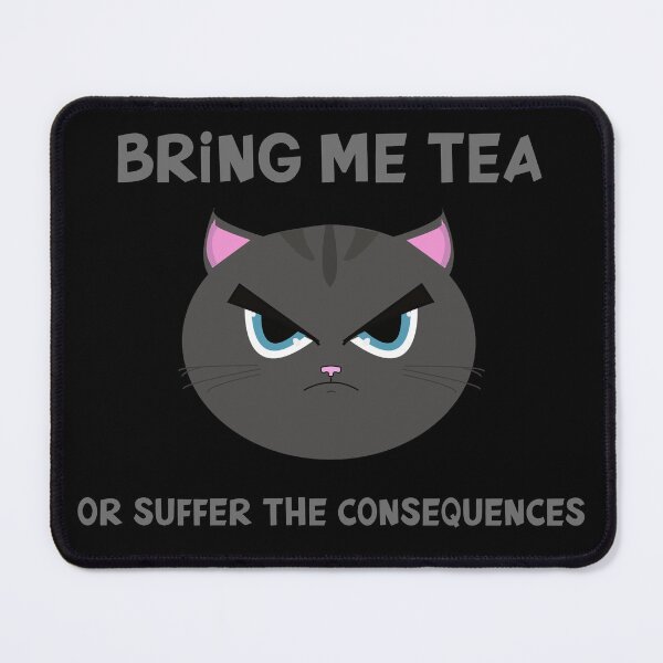 Item preview, Bring Me Tea from the 'Bring Me' Range designed and sold by HellsJanitor.