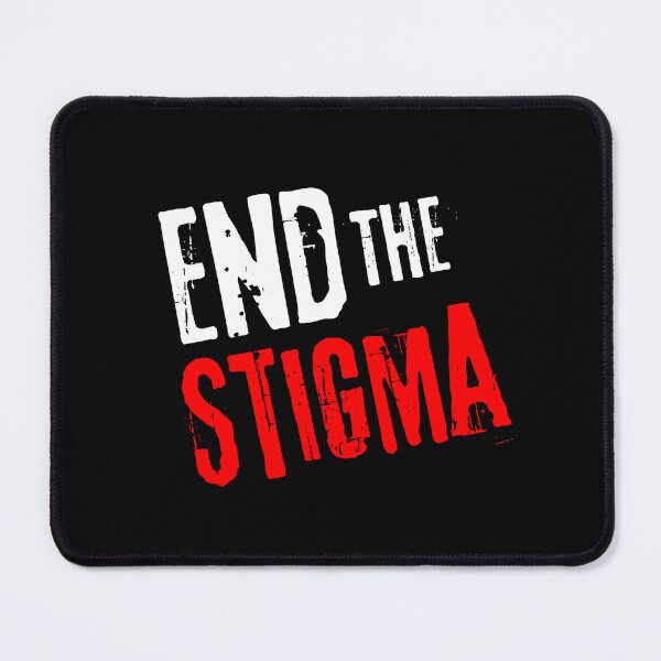 Item preview, Mental Health Matters - End The Stigma designed and sold by DesignByLeo.