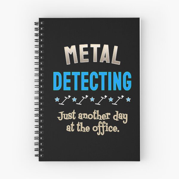 Item preview, Metal Detecting - Just Another Day At The Office. designed and sold by TreasureTime.