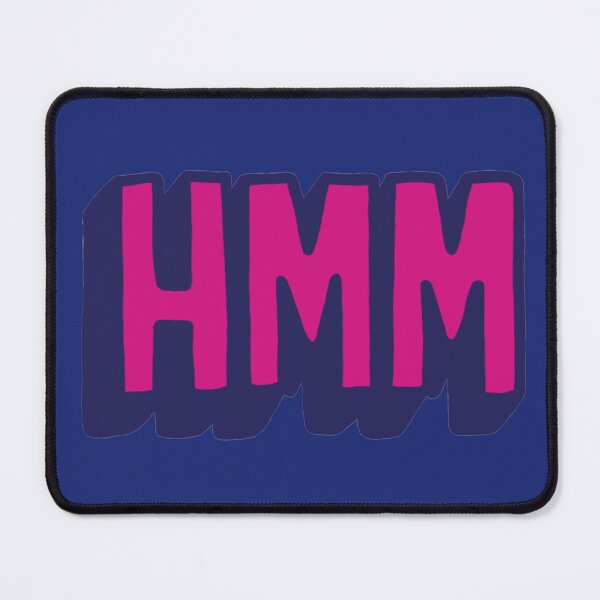 Item preview, Hmmm designed and sold by Showmee.