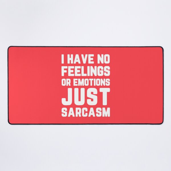 Item preview, Just Sarcasm Funny Quote designed and sold by quarantine81.