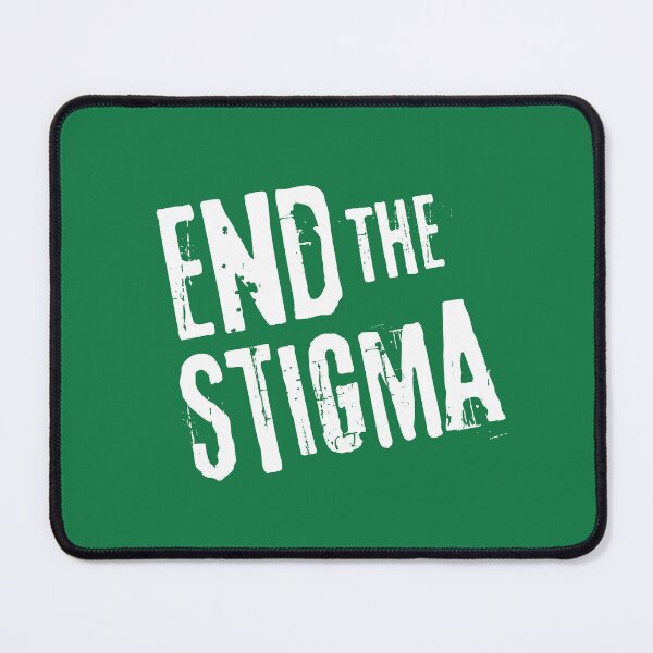 Item preview, Mental Health Awareness Month - End The Stigma designed and sold by DesignByLeo.