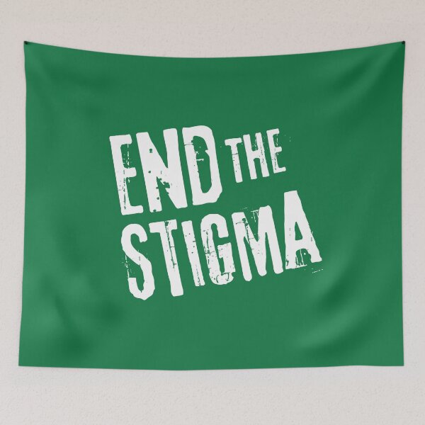 Item preview, Mental Health Awareness Month - End The Stigma designed and sold by DesignByLeo.