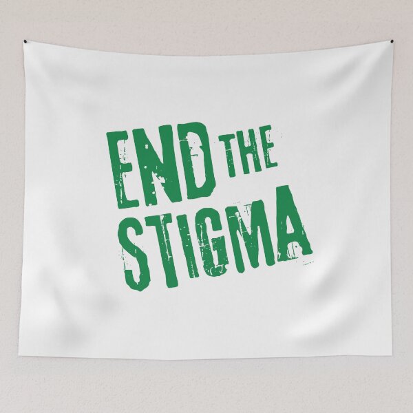 Item preview, Support Mental Health - End The Stigma designed and sold by DesignByLeo.