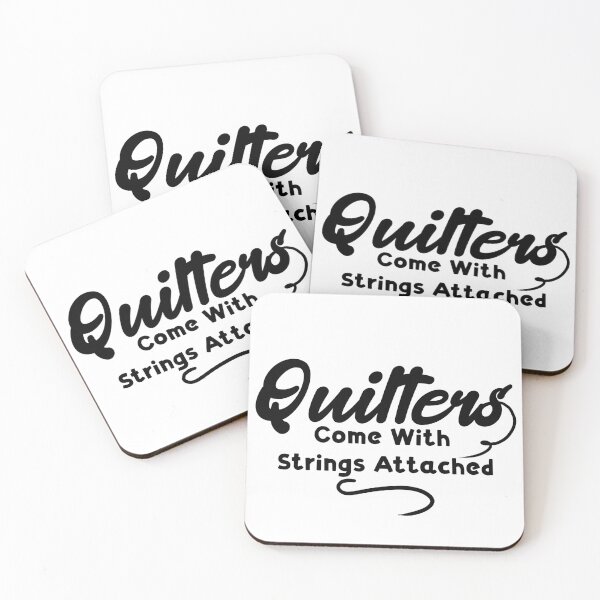 Item preview, Quilters Come With Strings Attached.. designed and sold by Vimbuy.
