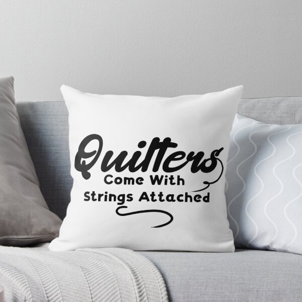 Item preview, Quilters Come With Strings Attached.. designed and sold by Vimbuy.