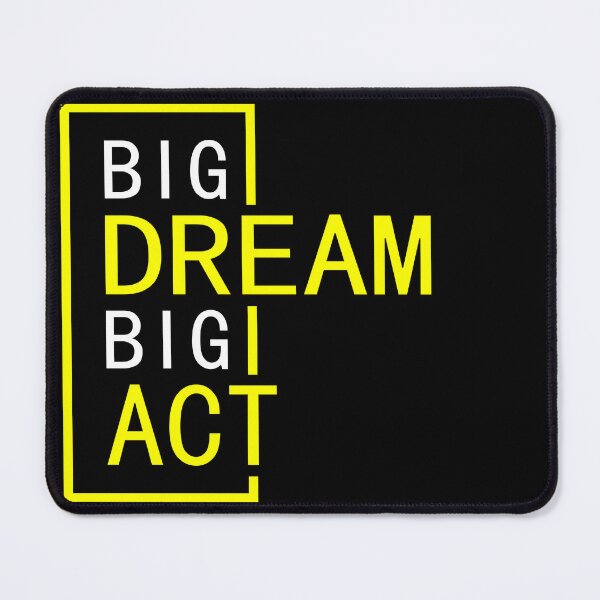 Item preview, BIG DREAM BIG ACT designed and sold by SE-design-.
