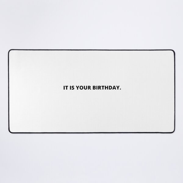 Item preview, IT IS YOUR BIRTHDAY. Dwight  designed and sold by Lavannya.