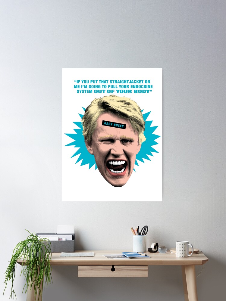 Thumbnail 2 of 3, Poster, Gary Busey designed and sold by TIGERDAVER.
