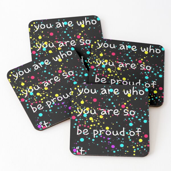 Item preview, you are who you are so be of it designed and sold by UnityVerse.