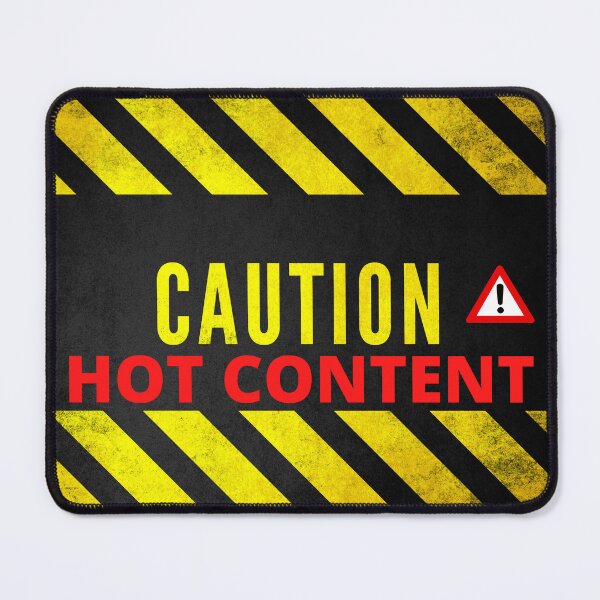 Item preview, CAUTION HOT CONTENT FUNNY DESIGN designed and sold by Expo--illusion.