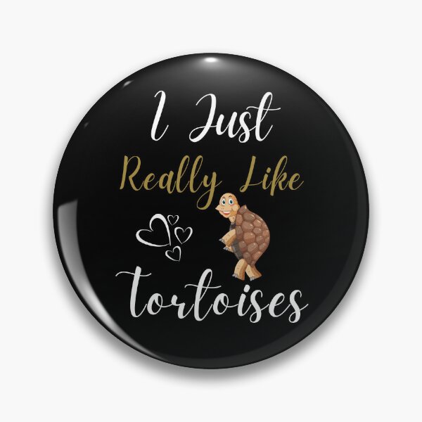 Item preview, I Just Really Like Tortoises awesome saying for Tortoise lovers designed and sold by Alieso.