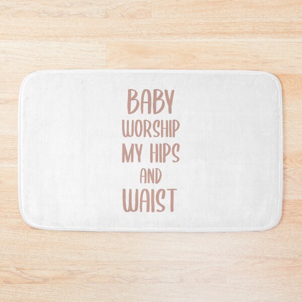 Item preview, Baby Worship My Hips and Waist (Beige) designed and sold by FilipeFerreira.