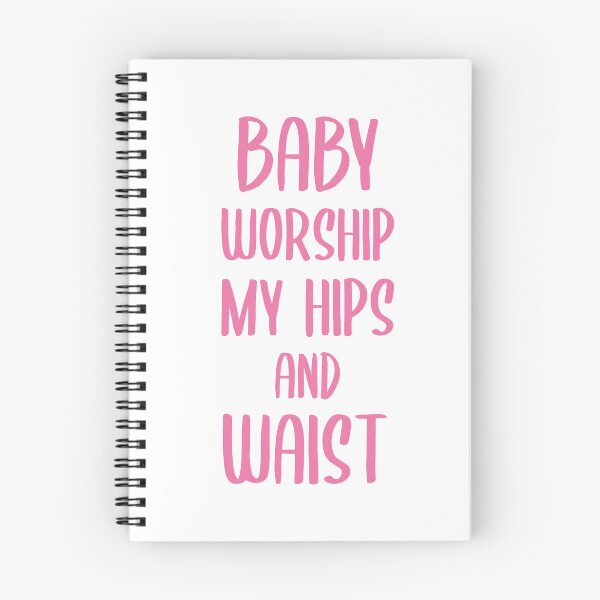 Item preview, Baby Worship My Hips and Waist (Pink) designed and sold by FilipeFerreira.