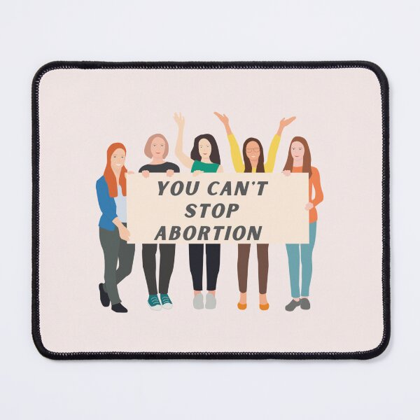 Item preview, Pro Choice | you can't stop abortion abortion rights designed and sold by Giovanni's Brown Quotes.