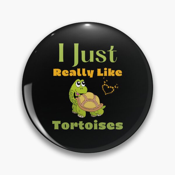 Item preview, I Just Really Like Tortoises awesome saying for Tortoise lovers Cute Turtle Design designed and sold by Alieso.