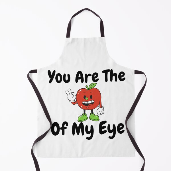 Item preview, You are the apple of my eye designed and sold by ByMilagra.