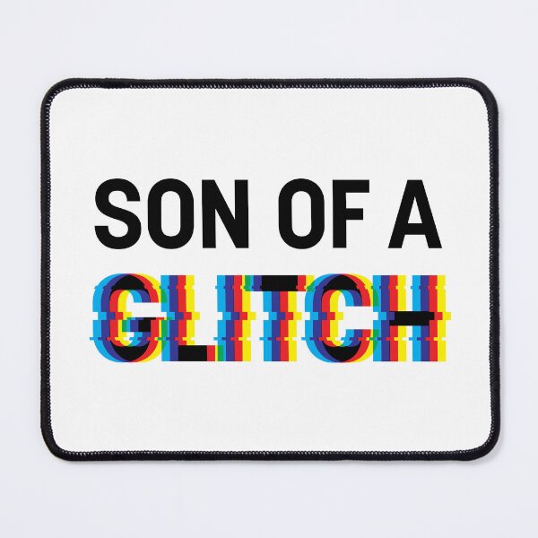 Item preview, Son of a Glitch designed and sold by STUDIO-72.