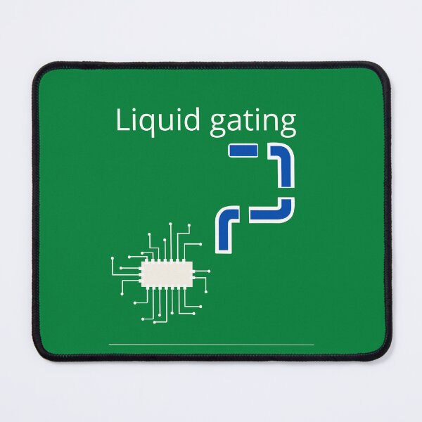 Item preview, Liquid Gating designed and sold by UpcomingTech.