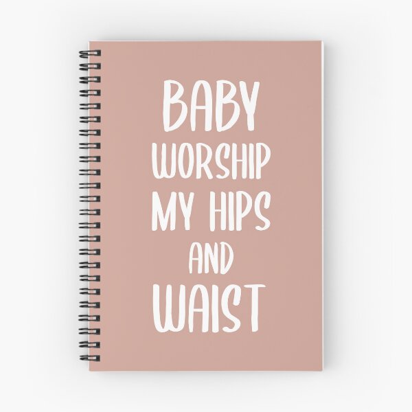 Item preview, Baby Worship My Hips and Waist (Beige BG) designed and sold by FilipeFerreira.