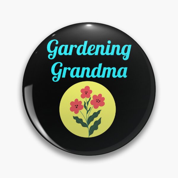 Item preview, Gardening Grandma - Lovers of Nature - Alliteration Fans designed and sold by epicthoughts.