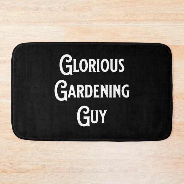 Item preview, Glorious Gardening Guy - Fans of Alliteration designed and sold by epicthoughts.