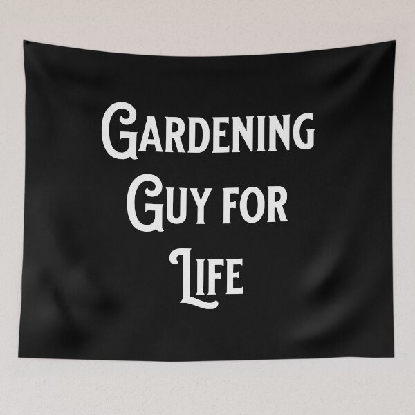 Item preview, Gardening Guy For Life - Fans of Alliteration designed and sold by epicthoughts.