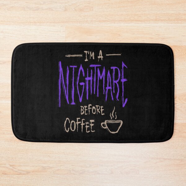 Item preview, I'm a Nightmare Before Coffee designed and sold by Zagach Letters.