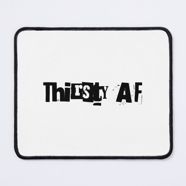 Item preview, Thirsty AF  designed and sold by Foxalived.