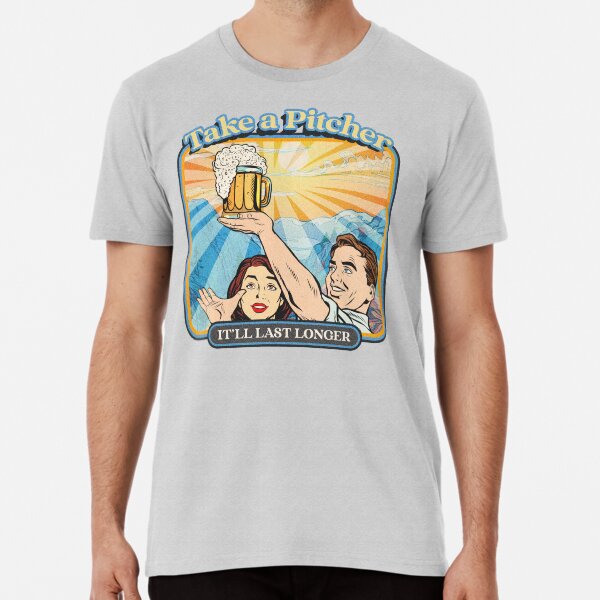 Item preview, Take a Pitcher, It'll last longer - Steven Rhodes parody designed and sold by Kev Prescott.