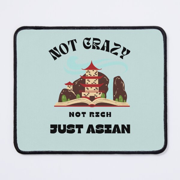 Item preview, Not Crazy Not Rich Just Asian Japanese House designed and sold by Alieso.