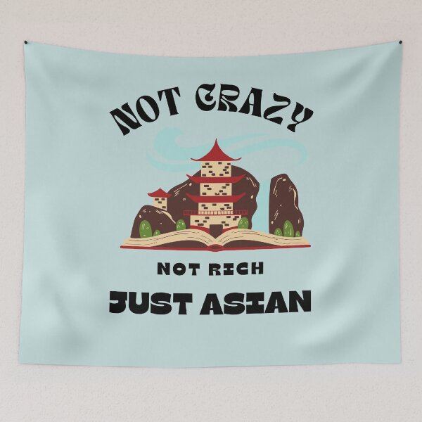 Item preview, Not Crazy Not Rich Just Asian Japanese House designed and sold by Alieso.