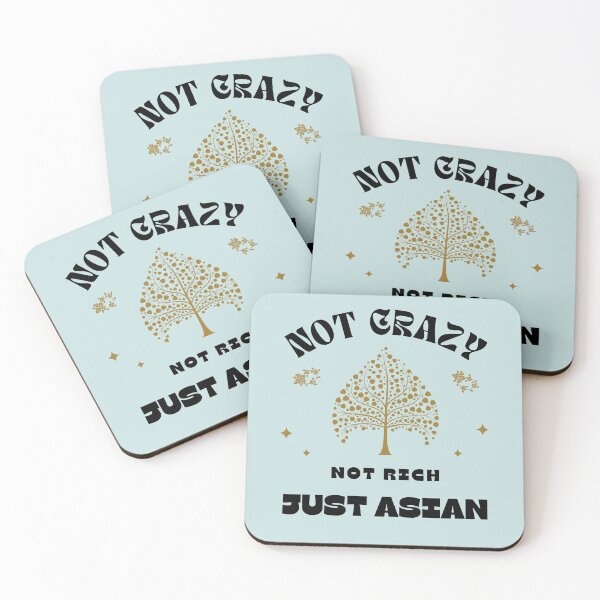 Item preview, Not Crazy Not Rich Just Asian designed and sold by Alieso.