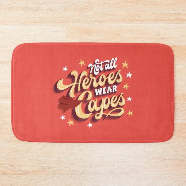 Item preview, Not all heroes wear Capes  designed and sold by Designhood82.