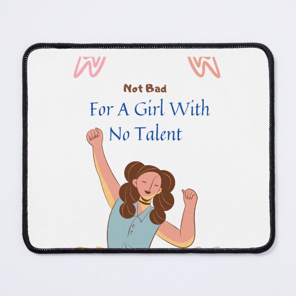 Item preview, bad for a girl with no talent designed and sold by yassminishop.