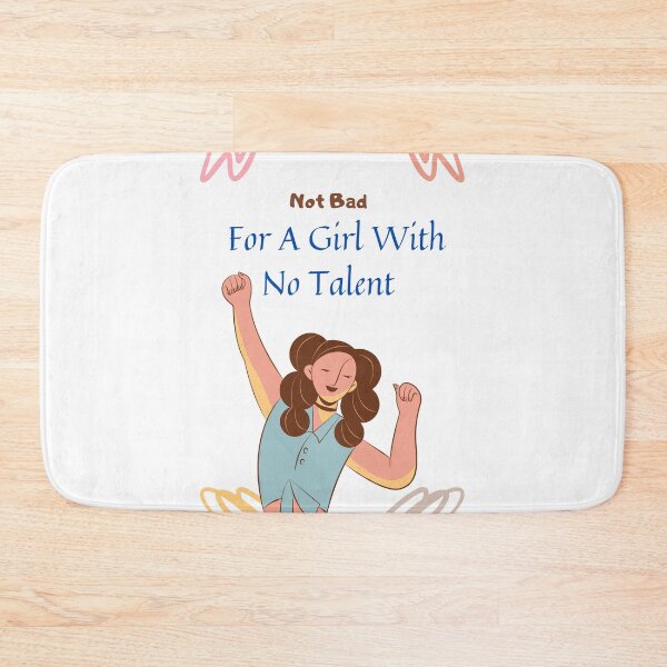 Item preview,  bad for a girl with no talent designed and sold by yassminishop.