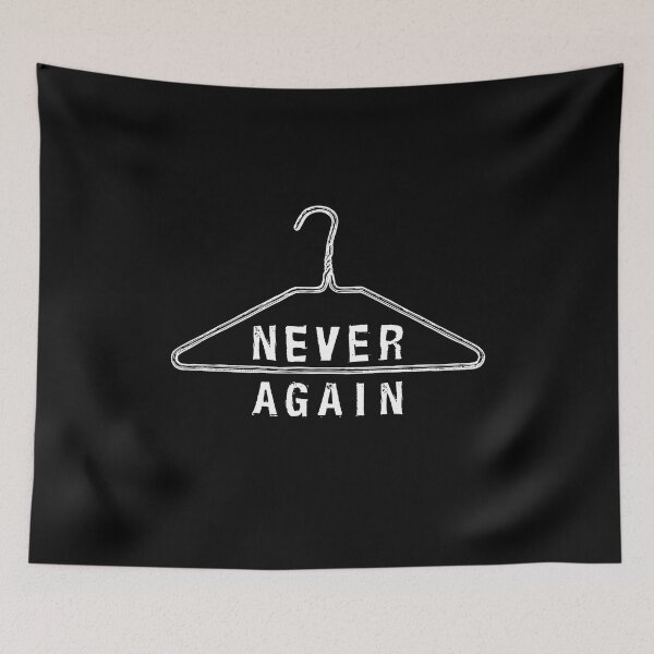 Item preview, Never Again Hanger Roe V Wade Pro Choice Women’s Health  designed and sold by The Junto Shop.