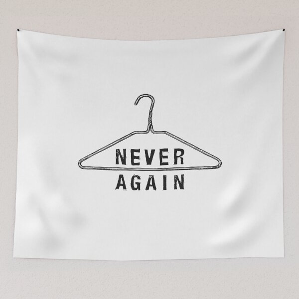 Item preview, Never Again Hanger Roe V Wade Pro Choice Women’s Health  designed and sold by The Junto Shop.