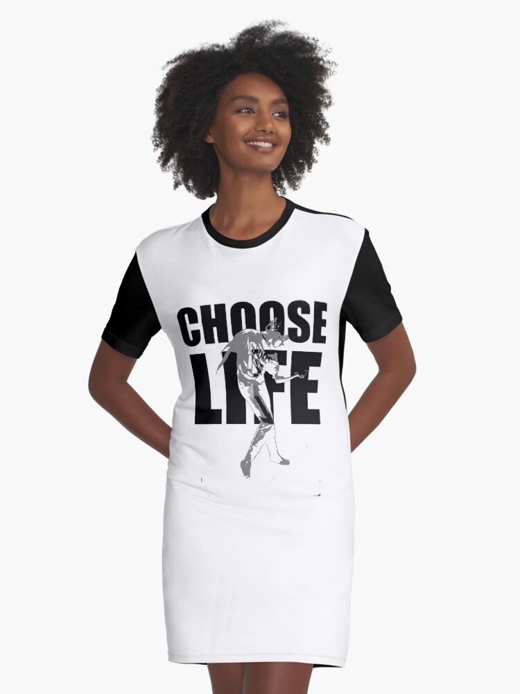 choose life t shirt dress