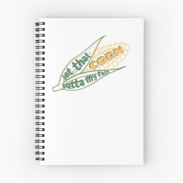 Item preview, Get That Corn Outta My Face designed and sold by AK Design Co..