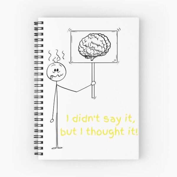 Item preview, I didn't say it, but I thought it!! designed and sold by WhatThePublicWa.
