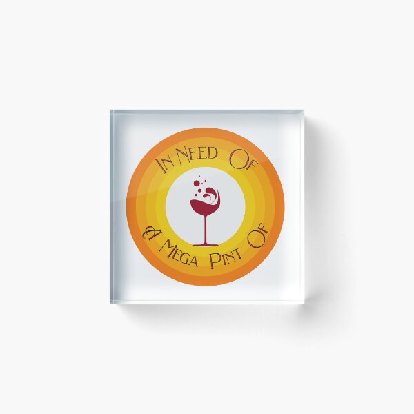 Item preview, Need Of A Mega Pint designed and sold by ColorCreation4u.