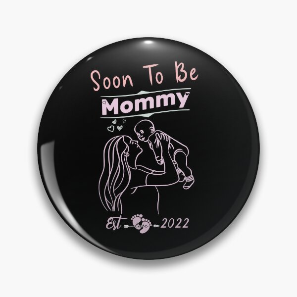 Artikelvorschau, Bald werden Mommy 2022 Womens zu Mommy Est 2022 befördert entworfen und verkauft von aimed2.