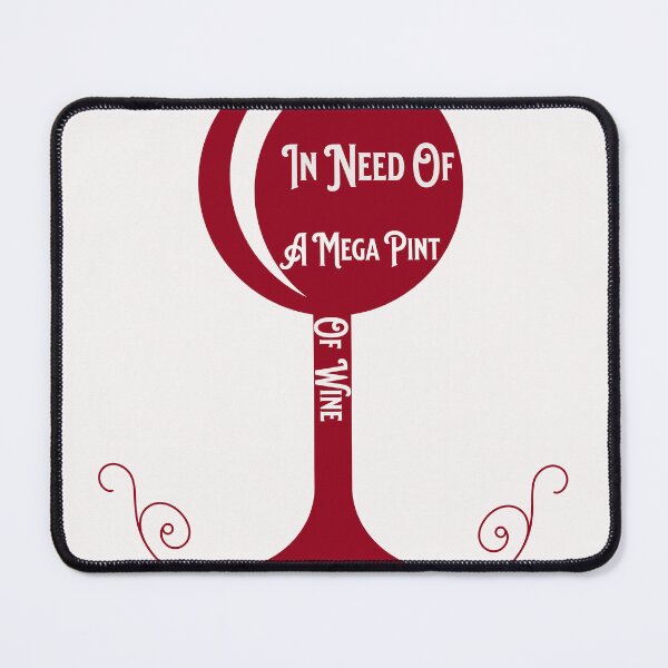 Item preview,  In Need Of A Mega Pint designed and sold by ColorCreation4u.