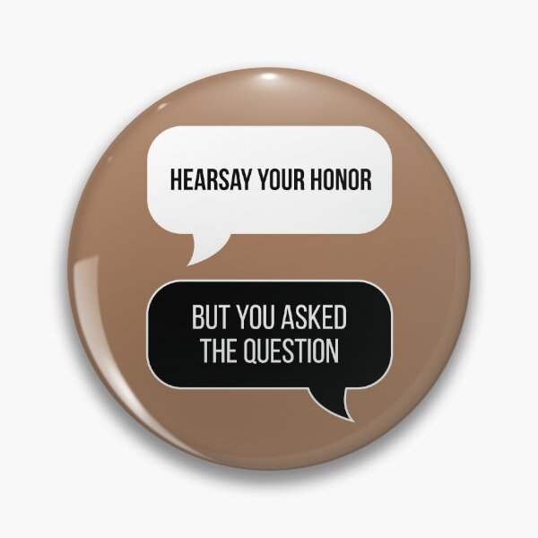 Item preview, Hearsay Your Honor! But You Asked The Question... (Beige BG) designed and sold by FilipeFerreira.