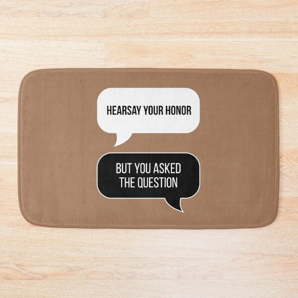 Item preview, Hearsay Your Honor! But You Asked The Question... (Beige BG) designed and sold by FilipeFerreira.