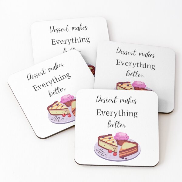 Item preview, Dessert makes everything better designed and sold by DoodlesnPoodles.